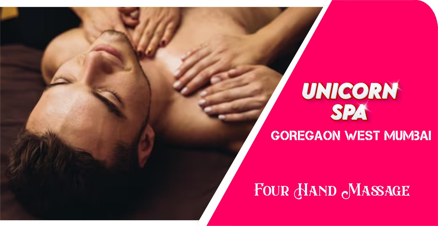 Four Hand Massage in Goregaon West Mumbai